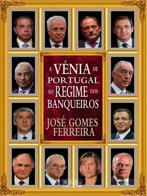 cover image of A Vénia de Portugal ao Regime dos Banqueiros